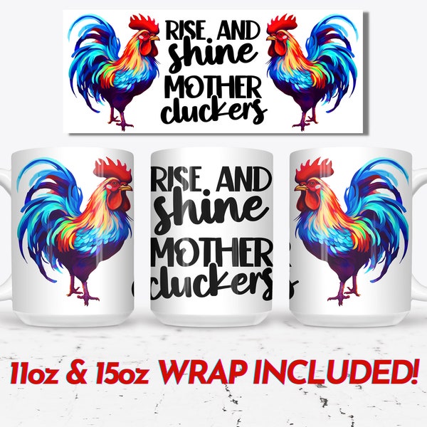 Mothercluckers Funny Chicken Mug Wrap, 11oz and 15oz Mug Wrap Sublimation PNG, Instant Digital Download, Sassy Mom Mug Design, Rooster PNG