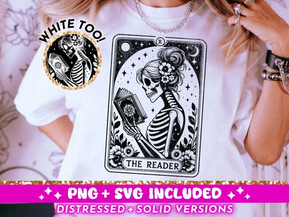 The Reader Tarot Card SVG PNG, Skeleton Reading Sublimation Design, Booktrovert Witchy Book Lover Librarian png SVG Cut File, Download