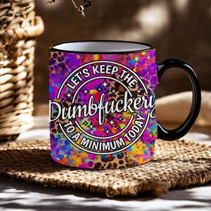 Sarcastic Mug Wrap, 11oz and 15oz Mug Wrap Sublimation PNG, Instant Download, Sassy Mom Mug Design For Women, Funny Office Mug PNG image 4