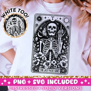 Última cogida que doy carta de tarot SVG PNG, diseño de sublimación de esqueleto sarcástico, brujo divertido sin follar dado diseño de camiseta SVG png archivo, descargar