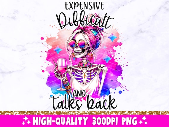 Expensive Difficult And Talks Back Mom Skeleton Tote Bag - Funny Messy Bun Design For Women