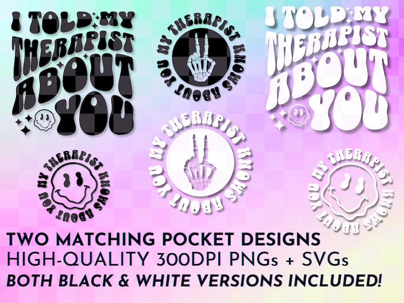 I Told My Therapist About You PNG SVG, Funny Retro PNG Design, Adult ...