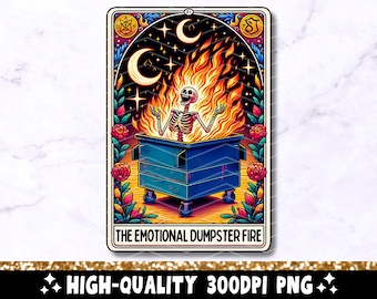 Emotional Dumpster Fire Funny Tarot Card PNG, Sarcastic Skeleton Sublimation Design, Witchy Skull Tarot T-Shirt Mug PNG File, Download