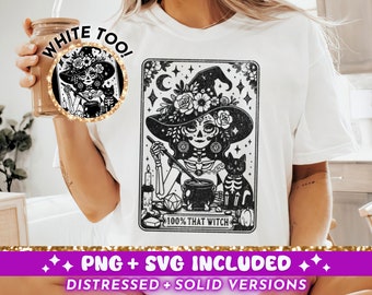 100% That Witch Tarot Card SVG PNG, Skeleton Sublimation Design, Witchy Gothic Black Cat T-Shirt Mug Png SVG Cut File, Digital Download