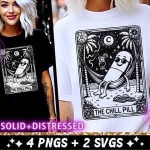 The Chill Pill Funny Tarot Card SVG PNG, Sarcastic Trendy Popular Sublimation Design Witchy Sassy Cool T-Shirt Graphic SVG Cut File Download