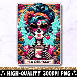 La Chismosa Tarot Karte PNG, lustiges mexikanisches Chisme Sublimationsdesign, spanisches Latein Skelett Chola Catrina Schädel T-Shirt Becher PNG, Download