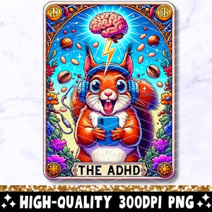 Die ADHD Lustige Tarot-Karte PNG, Neurodianer Sublimation Design, ADD Eichhörnchen Autismus Bewusstsein Mental Gesundheit T-Shirt Becher Png Datei Download
