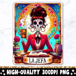 La Jefa Tarot Karte PNG, lustiges spanisches Mädchen Boss Sublimationsdesign, mexikanische Latein Skelett Catrina Büroleiterin T-Shirt Becher PNG, Download