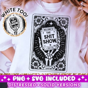 The Shit Show Funny Tarot Card SVG PNG, Sarcastic Sweary Skeleton Sublimation Design, Witchy Funny T-shirt SVG png File, Download digitale