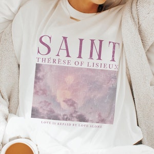 St Thérèse von Lisieux TShirt Saint Shirt 100% Baumwolle Katholisches Geschenk Katholisches Shirt Übergroßes gemütliches T-Shirt Konfirmation Geschenk für das Patenkind