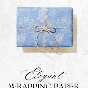 May include: A wrapped gift with blue floral wrapping paper tied with twine. The words "Classic", "Timeless", and "Aesthetic" are at the top. The words "Elegant Wrapping Paper" are at the bottom.