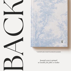May include: A white journal with a blue floral pattern on the cover. The text "Journal cover is printed no metallic foil, fabric or leather" is printed on the bottom of the image.