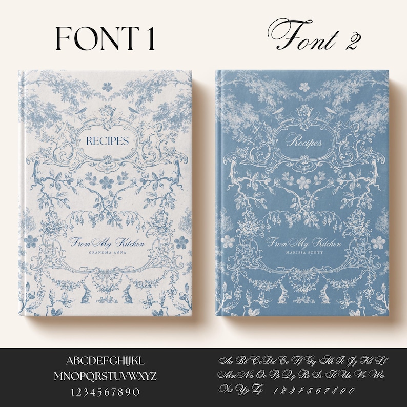 May include: Two recipe journals with floral designs. One journal is white with blue accents, the other is blue with white accents. Both have the word "Recipes" and "From My Kitchen" printed on the cover. Font options are displayed below.