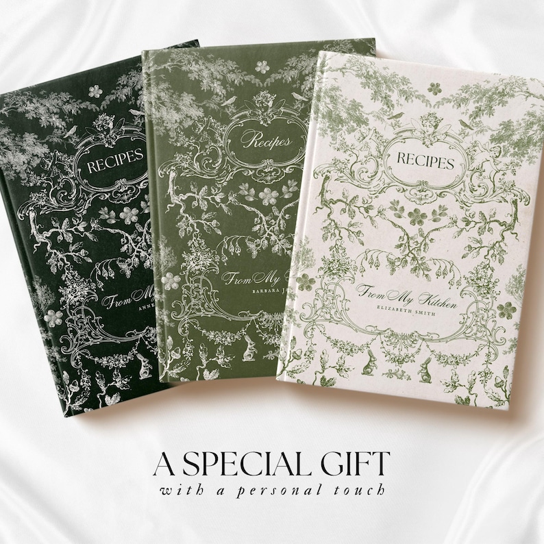 May include: Three recipe books in shades of green and white, featuring floral and botanical designs. Each book is labeled "Recipes" and "From My Kitchen" with a personalized name. The text "A Special Gift with a personal touch" is also visible.