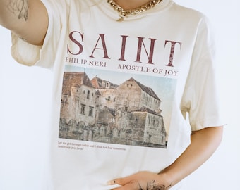 Saint Philip of Neri Catholic Shirt Gift For Confirmation Saint Gift For Catholic Mom Religious Gift Religious Shirt Gift For Godparent