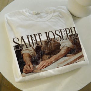 Saint Joseph Saint Shirt Catholic Shirt Godfather Gift Traditional Catholic Gifts Orthodox Christian Aesthetic Tshirt Comfort Colors