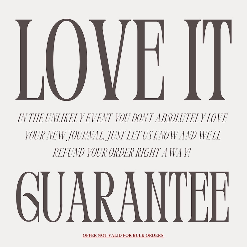 Peut inclure: Graphique textuelle avec les mots "LOVE IT" en grandes lettres marron fonc&eacute;. En dessous, un texte plus petit indique une garantie de remboursement pour les journaux. Le mot "GUARANTEE" est &eacute;galement en grandes lettres marron fonc&eacute;.