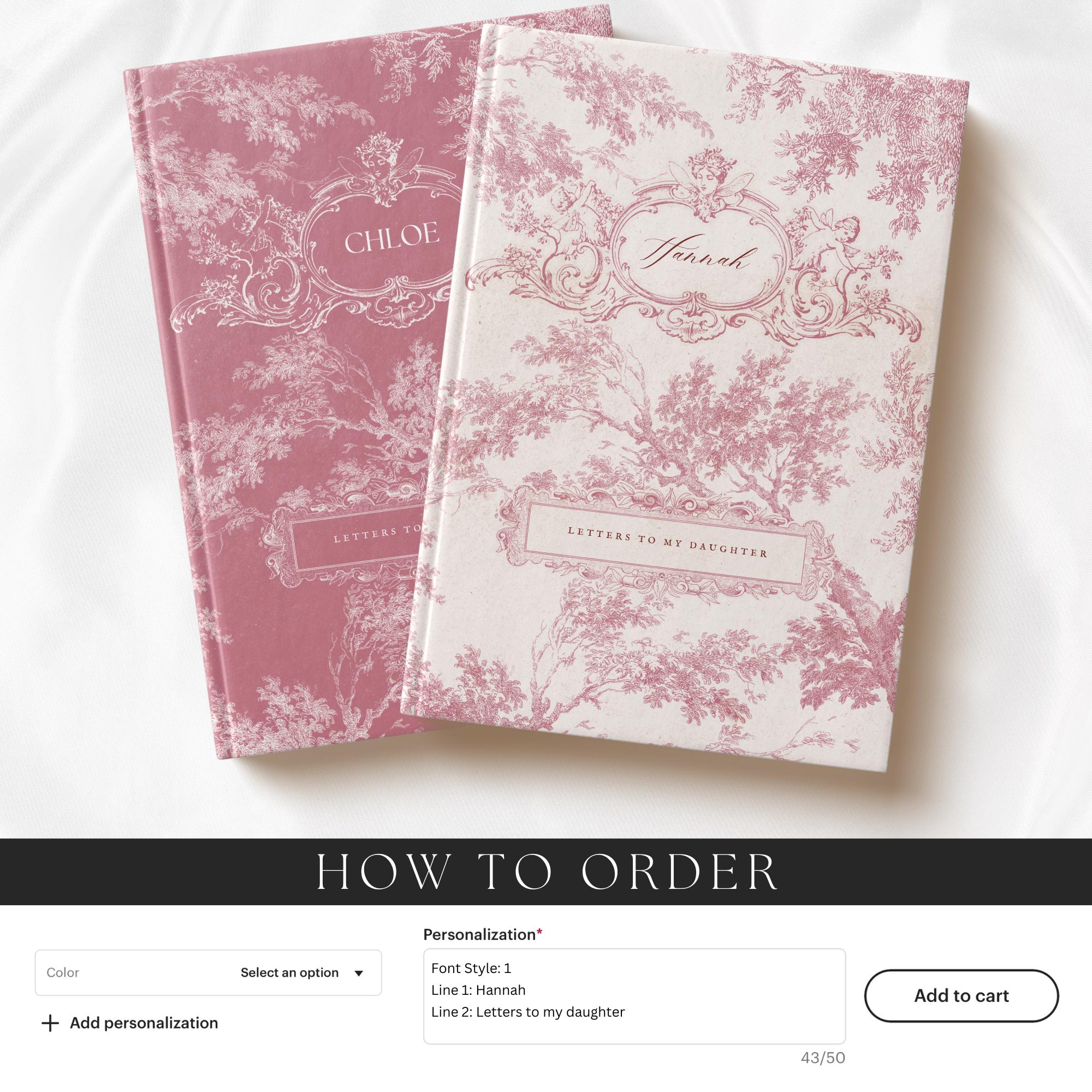 Letters To My Daughter Personalized Journal Notebook Custom Gift For Daughter New Mom Gift For Pregnancy Gift Keepsake Vintage French Toile