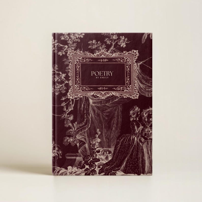 May include: A burgundy book with a vintage floral design on the cover. The title "Poetry by Emily" is displayed in a decorative frame.