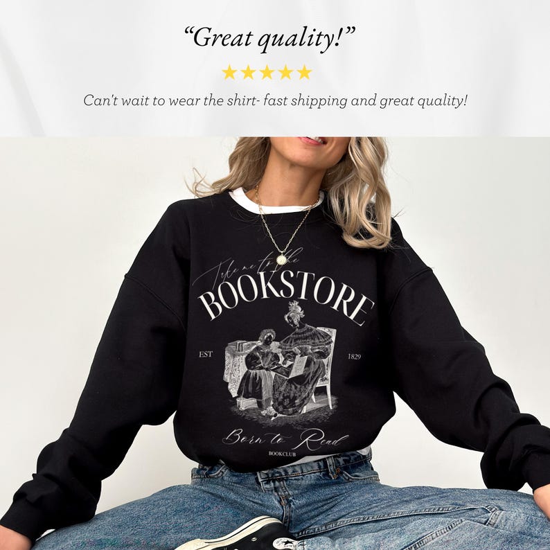May include: Black sweatshirt with a white graphic print of a bookstore with the text "The Notable Bookstore Est 1829" and "Born to Read Bookclub".