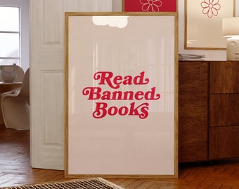 Read Banned Books Art Print, Bookish Wall Art, Reader Poster, Reading Book Library Aesthetic Room Decor