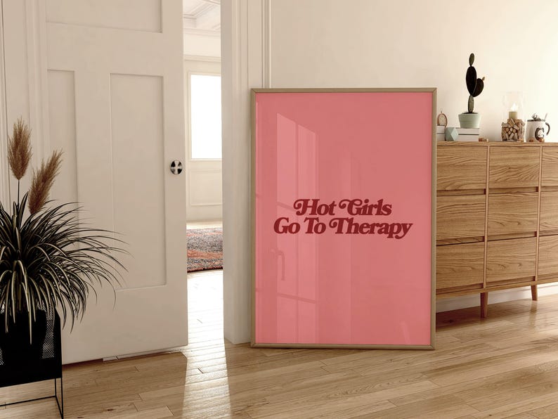 Hot Girls Go to Therapy Art Print, Therapist Wall Art, Dorm Room Poster ...