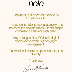 May include: A cream-colored graphic with the word "note" in black at the top. Below, text in a gold color states copyright information, usage restrictions, and contact details for wholesale inquiries. The image is signed "HausOfVisuals."