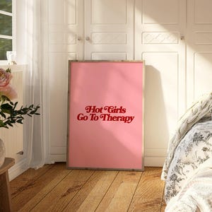 Hot Girls Go to Therapy Art Print, Therapist Wall Art, Dorm Room Poster ...