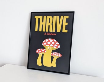 Cute Red Mushrooms Art Print, Retro Character, Motivational Wall Art, Thrive In Darkness, Fun Illustration, Digital Download Print