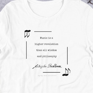 Beethoven&#39;s Quote Unisex T-Shirt | Classical Music, Music Teacher Gifts, Musician T-Shirts