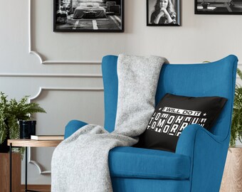 Almohada divertida "Lo haré mañana" - Regalo para procrastinadores