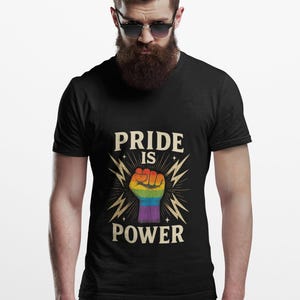 Pride Is Power Rainbow Fist T-Shirt: LGBTQ+ Equality Activist Apparel image 2