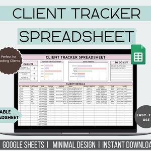 Client Tracker Spreadsheet for Google Sheets, Client Management, Business Tracker, Customer List, Client Planner, Small Business Spreadsheet