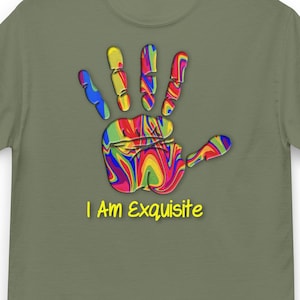 Men&#39;s classic tee, I am exquisite, Motivational Quotes, inspirational quotes, T Shirt Love, positive quotes, Pride T Shirt