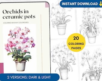 20 Coloring Pages, Orchids Coloring Book for Adults Grayscale, Pot Flowers Coloring Page, Advanced Coloring Book Pigment, PDF Coloring