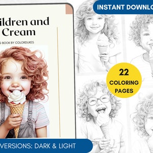 22 Coloring Pages Kids with Ice Cream Grayscale Adult Coloring Book, Cute Coloring Page, Child Portrait Coloring Digital Printable PDF