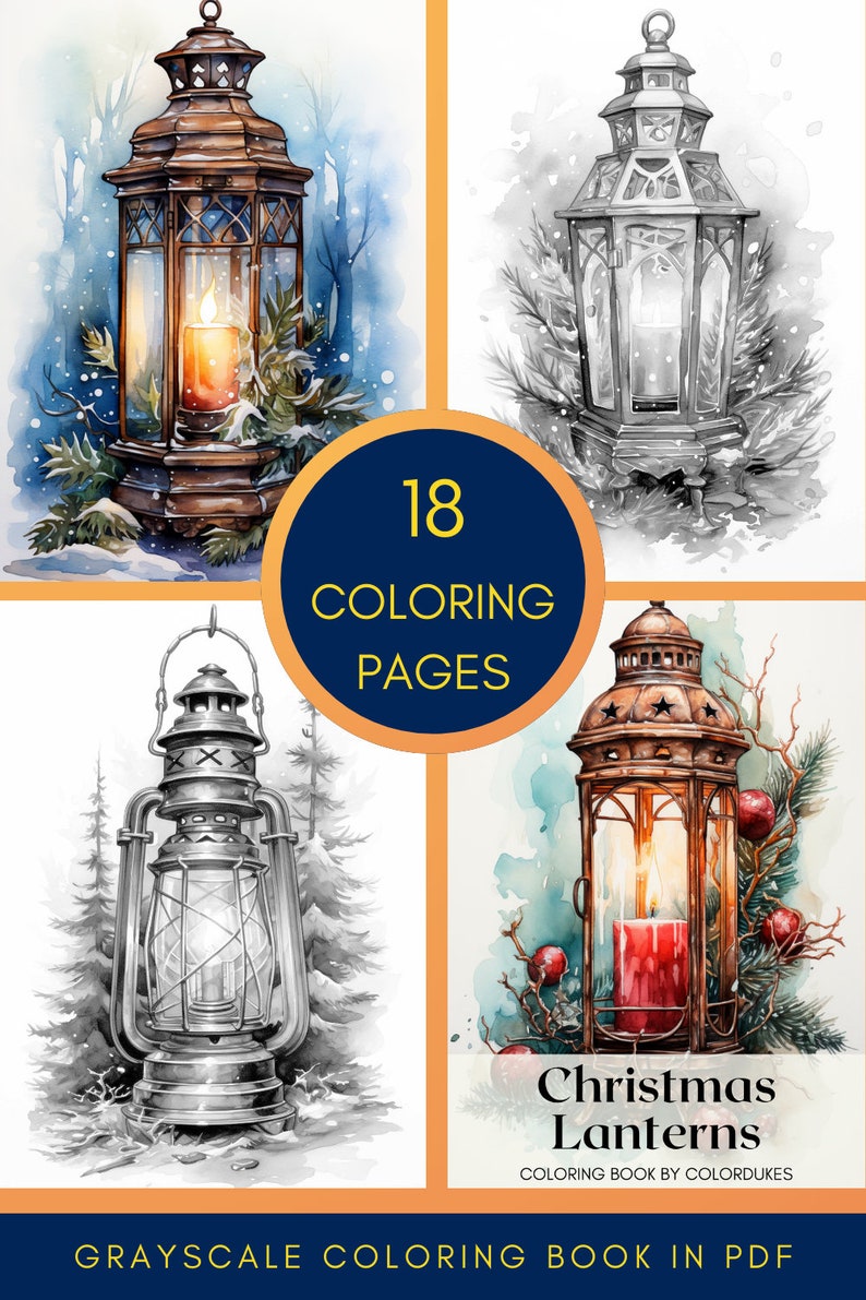 May include: A coloring book featuring 18 grayscale illustrations of Christmas lanterns. The book is titled "Christmas Lanterns" and includes the text "Coloring Book by ColorDukes".