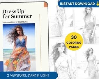 30 Coloring Pages, Summer Dresses Grayscale Adult Coloring Book, Girls Fashion Coloring Page, Portrait Coloring Seaside, Printable PDF