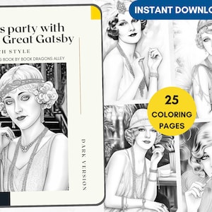 25 Coloring Pages, Party with the Great Gatsby Grayscale Adult Coloring Book, 1920s Coloring, Advanced Coloring Pages, Portraits Coloring