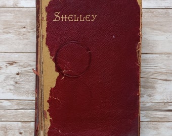 LIBRO ANTIGUO Las obras poéticas de Percy Bysshe Shelley 1908 Portada Daño