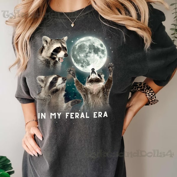 In My Feral Era Racoons howling at the Moon T-Shirt, Racoons howling at the Moon Sweatshirt