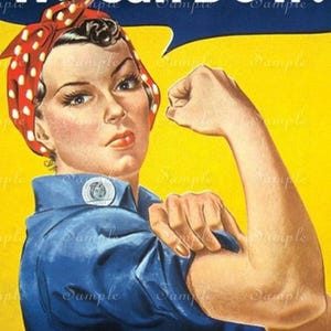 May include: A vintage-style poster featuring a person with a flexed arm, wearing a blue collared shirt and a red polka-dot headscarf. The text "We Can Do It!" appears at the top against a yellow background with a blue speech bubble.