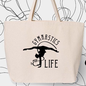 Gymnastics is my Life Jumbo Tote | Gymnast Large Tote bag | Jumbo Cotton Canvas Tote for Rhythmic Gymnast