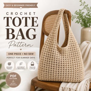 May include: A beige crochet tote bag with a large handle, displayed on a wooden chair. The bag has a textured, open weave design. Text on the image reads "CROCHET TOTE BAG Pattern" and "Easy & Beginner Friendly."