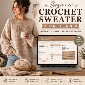 Puede incluir: Una mujer con un suéter de crochet beige, sosteniendo una taza blanca. La imagen muestra una computadora portátil con un patrón de crochet, un ovillo de lana y el texto "Beginner Crochet Sweater Pattern". El patrón incluye un rastreador HTML interactivo.