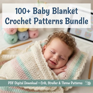 Può includere: Un bambino che dorme avvolto in una coperta all'uncinetto color crema con strisce pastello. L'immagine include il testo "100+ Baby Blanket Crochet Patterns Bundle" e "PDF Digital Download • Crib, Stroller & Throw Patterns."