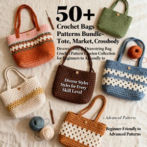 Può includere: Una collezione di borse all'uncinetto fatte a mano in vari colori, tra cui arancione, verde e blu. L'immagine mostra stili di borse tote, da mercato e a tracolla. Il testo sull'immagine recita "50+ Crochet Bags Patterns Bundle" e "Beginner-Friendly to Advanced Patterns."