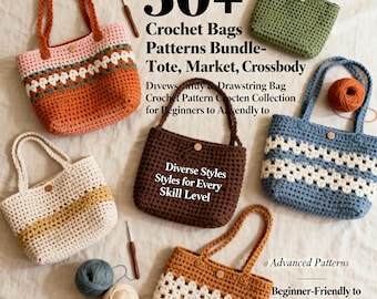 May include: A collection of handmade crochet bags in various colors, including orange, green, and blue. The image showcases tote, market, and crossbody bag styles. Text on the image reads "50+ Crochet Bags Patterns Bundle" and "Beginner-Friendly to Advanced Patterns."