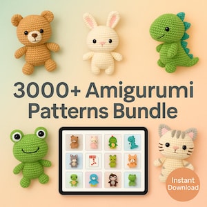 Amigurumi Crochet Patterns Bundle | 3000+ Animals, Dolls, Toys, Beginner Friendly, Clothes Bags Hats Plushies, Kawai Patterns and Guide