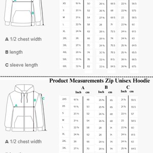 May include: Size chart for unisex hoodies and zip-up hoodies. The chart shows measurements in inches and centimetres for the half chest width, length, and sleeve length. Sizes range from 2XS to 6XL.